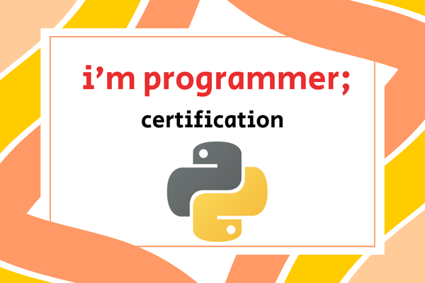 i'm programmer;® certification in Python